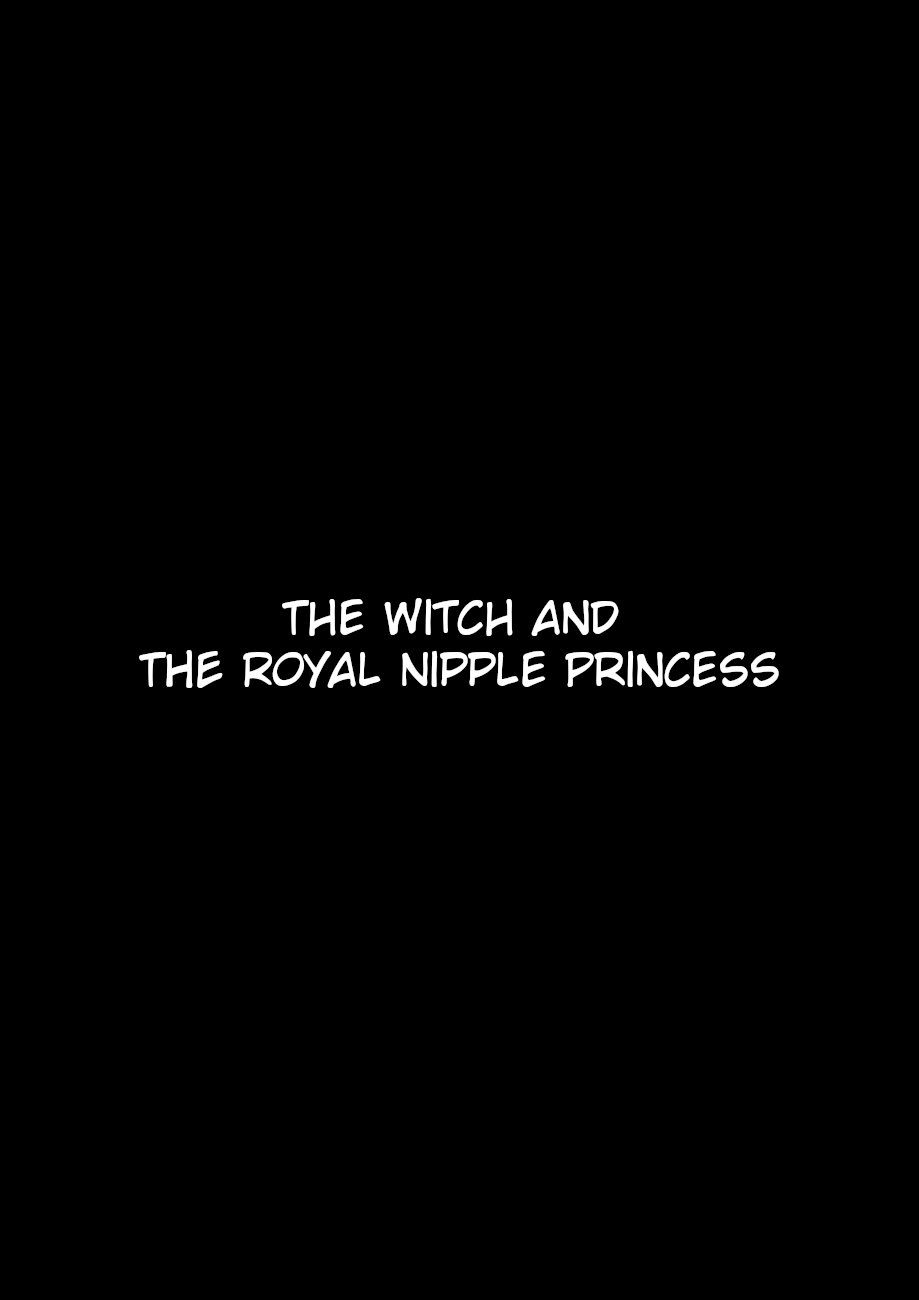 [Sekki Kettle Jidai (Sekki Kettle)] Majo to Royal Chikubi Hime | The Witch and the Royal Nipple Princess [English] [Kani-sama]'s first page