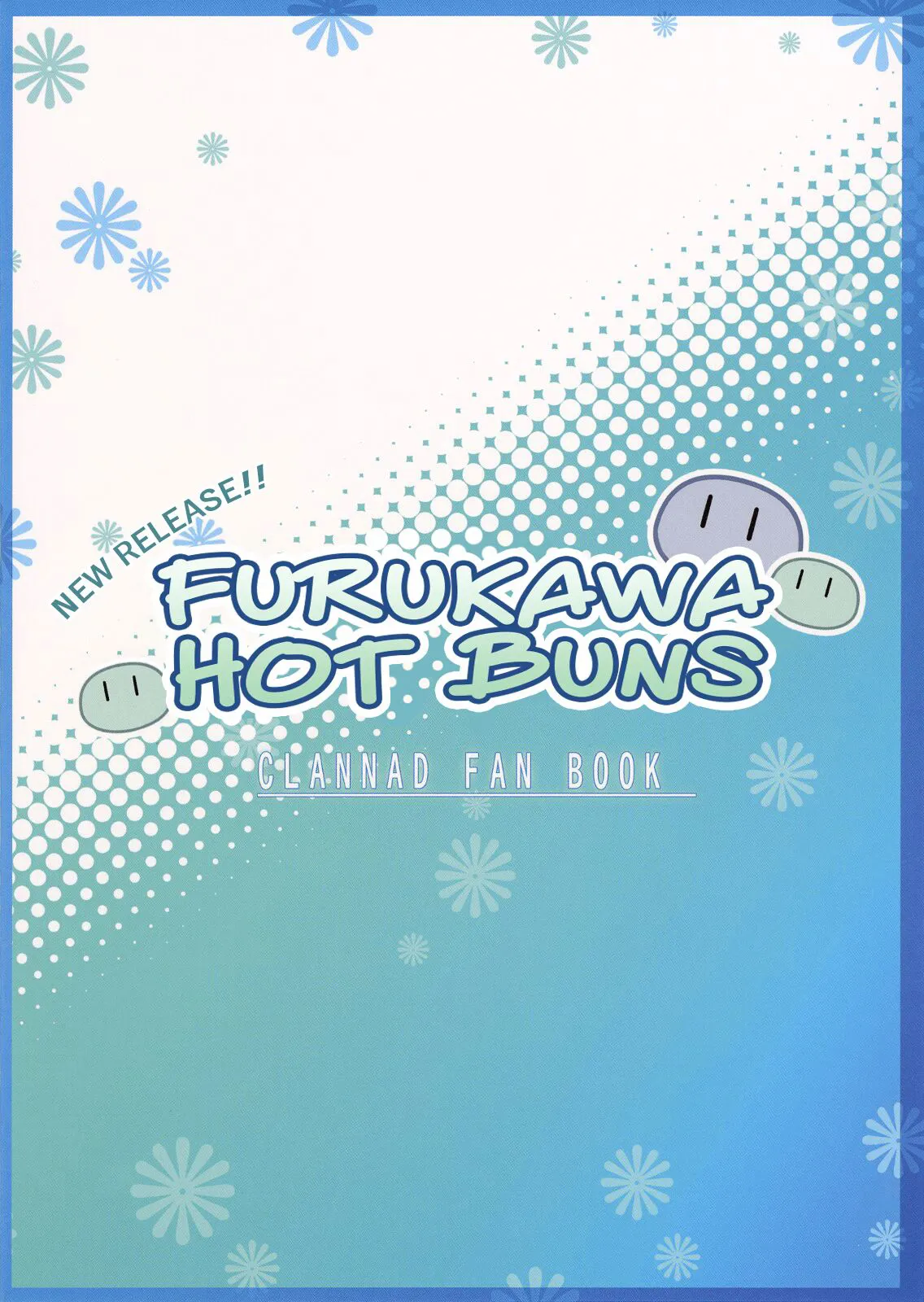 Shinhatsubai!! Furukawadonpan | New release!! Furukawa Hot Buns | Page 17