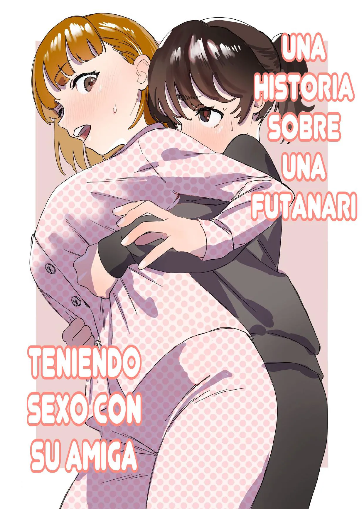 [Ekogi] Futanari ga Tomodachi ni Seishori shite morau Hanashi [Spanish] [Scan DIY]'s first page