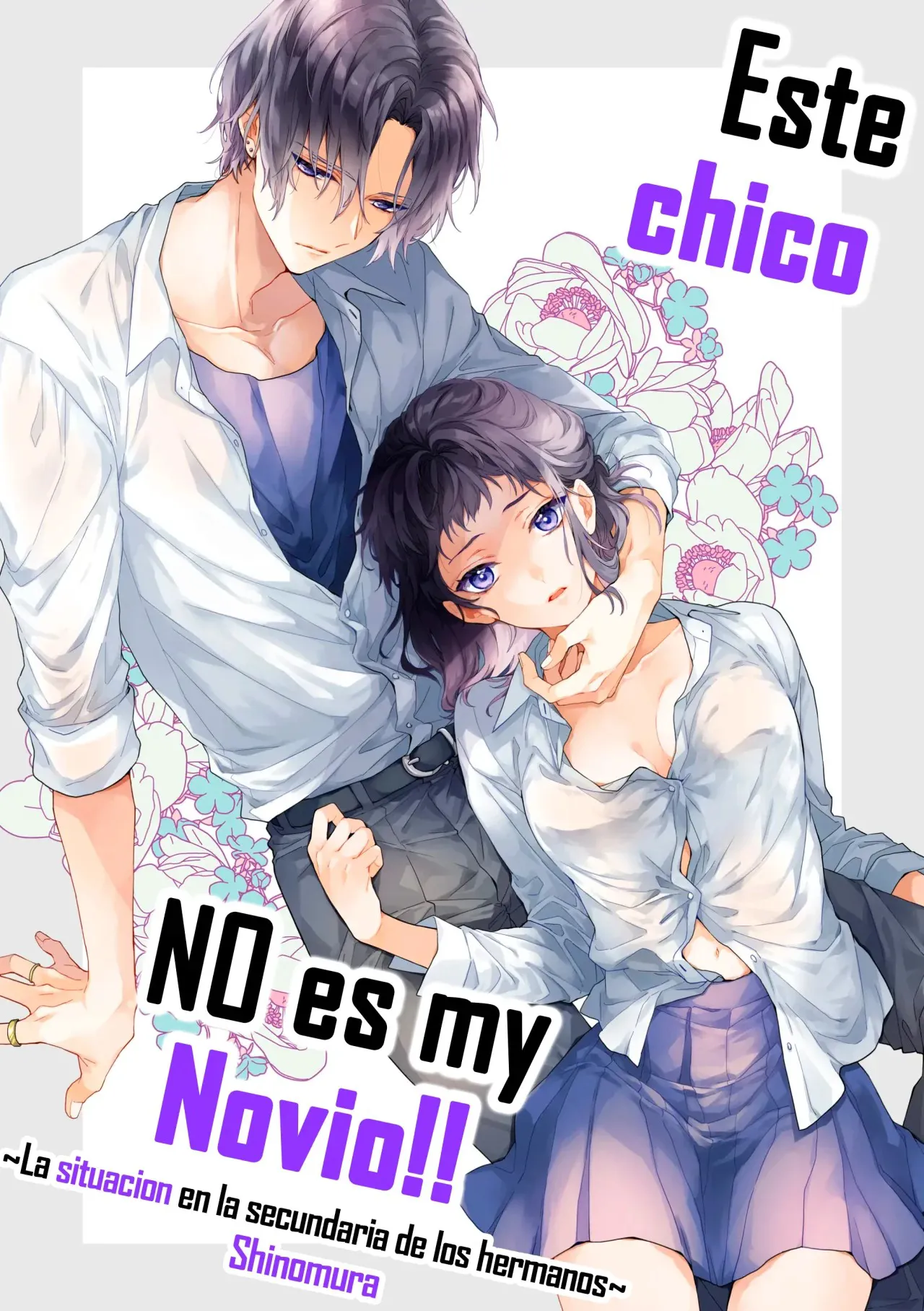 [ClockLord (Suzushiro Nerita)] Kono Hito Kareshi ja Arimasen!! (2) ~Shinomura Kyoudai no Jijou side Fuyuto~ | Este chico no es my novio!! ~La situacion en la secundaria de los hermanos~ Shinomura  [Spanish] [Alteracionskl Scan S.A.]'s first page